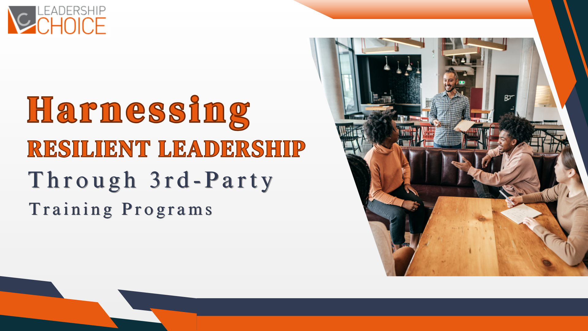 Resilient leadership training programs help leaders manage organizational change, adapt to challenges, and guide teams through uncertainty.